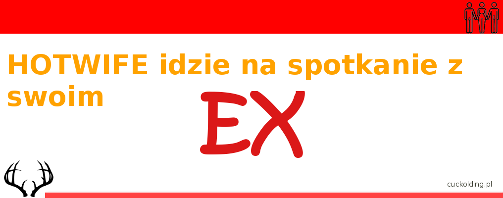hotwife ma randkę z ex